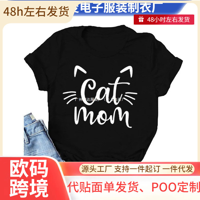 Cat Mom Vivid Letter Print Women's T-Shirt Short Sleeve O-Neck Loose Fit Women's T-Shirt Ladies' T-Shirt Top