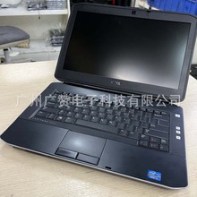 二批手筆記本電腦批發工作商務E5430品牌i7手提本一件代發i5