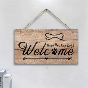 Wall Decoration Wall Hanging Dog House Door Welcome Wooden Sign Dog Lover Welcome Wooden Sign Door Sign