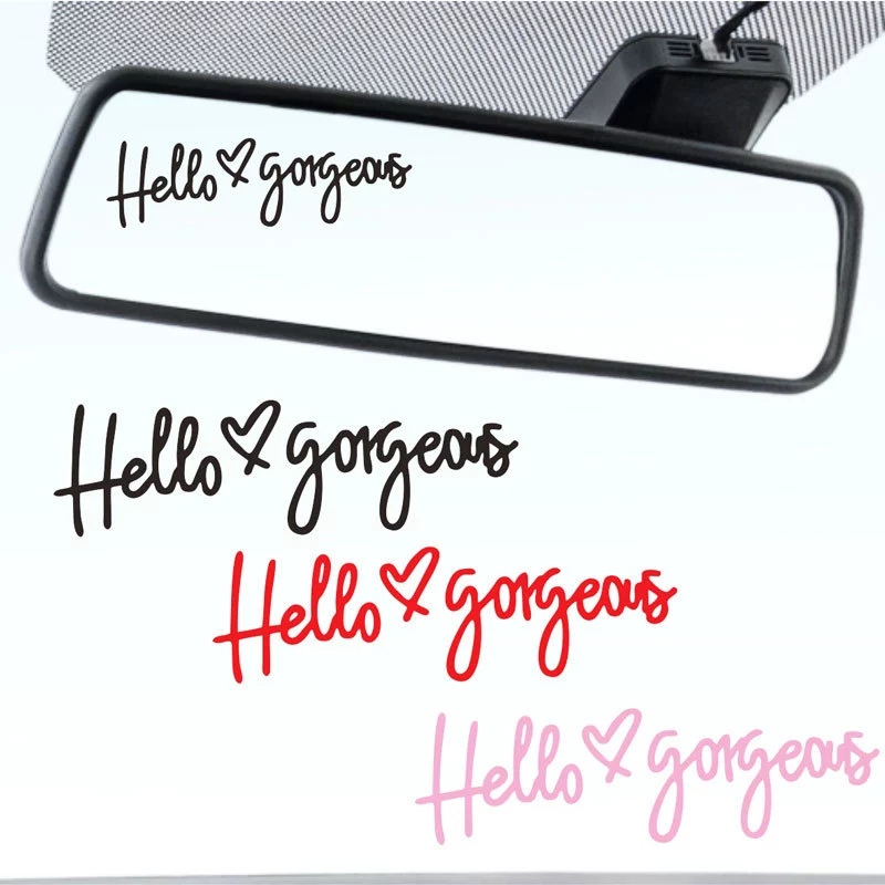 Внешняя торговля Hello Gorgeous зеркало зеркало зеркало зеркало зеркало зеркало очень красиво декоративное стекло зеркало автомобиль наклейка