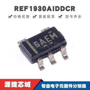 REF1930AIDDCR SOT23-5 �zӡGAHM 늉���׼оƬ�����· ȫ��ԭ�b