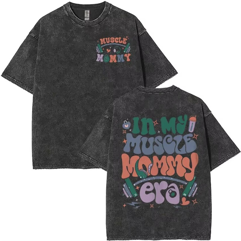 2025 New Cross-Border Fun Vintage Washed T-Shirt in My Muscle Mom Era for Men and Women