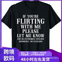 如果你在和我调情请让我知道t恤t恤俳句图案t恤女t恤时尚纯夏8297