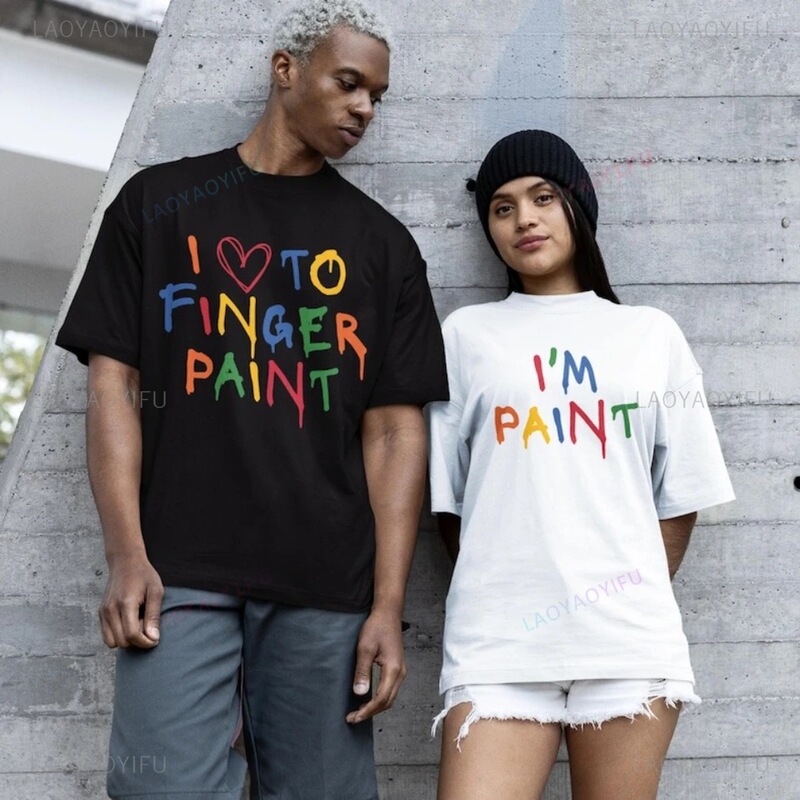 I Like to Use Finger Painting to Create Matching Couple Designs on T-Shirts, Fun Designs for Husband, Boyfriend, Girlfriend