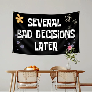 跨境   SEVERAL BAD DECISIONS LATER 旗帜挂毯 3*5FT 90*150CM
