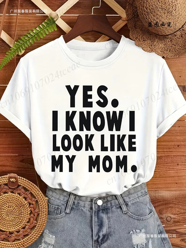 Yes, I Know It Looks Like My Mom's Graphic T-Shirt, Girls' Casual Top, Summer Fashion T-Shirt