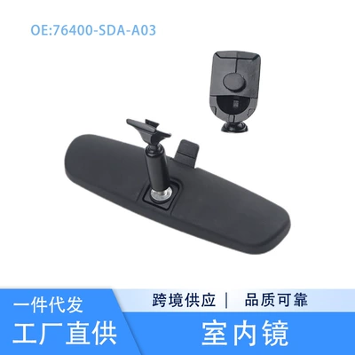 76400-SDA-A01 is suitable for the interior rearview mirror of Honda's seventh-generation Accord, Civic, and Fit