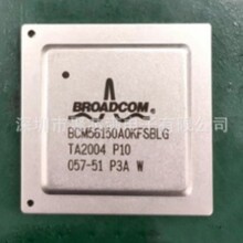 BCM56162B0KFSBG BGA BROADCOM��ͨ ��̫��оƬ ȫ��ԭװ