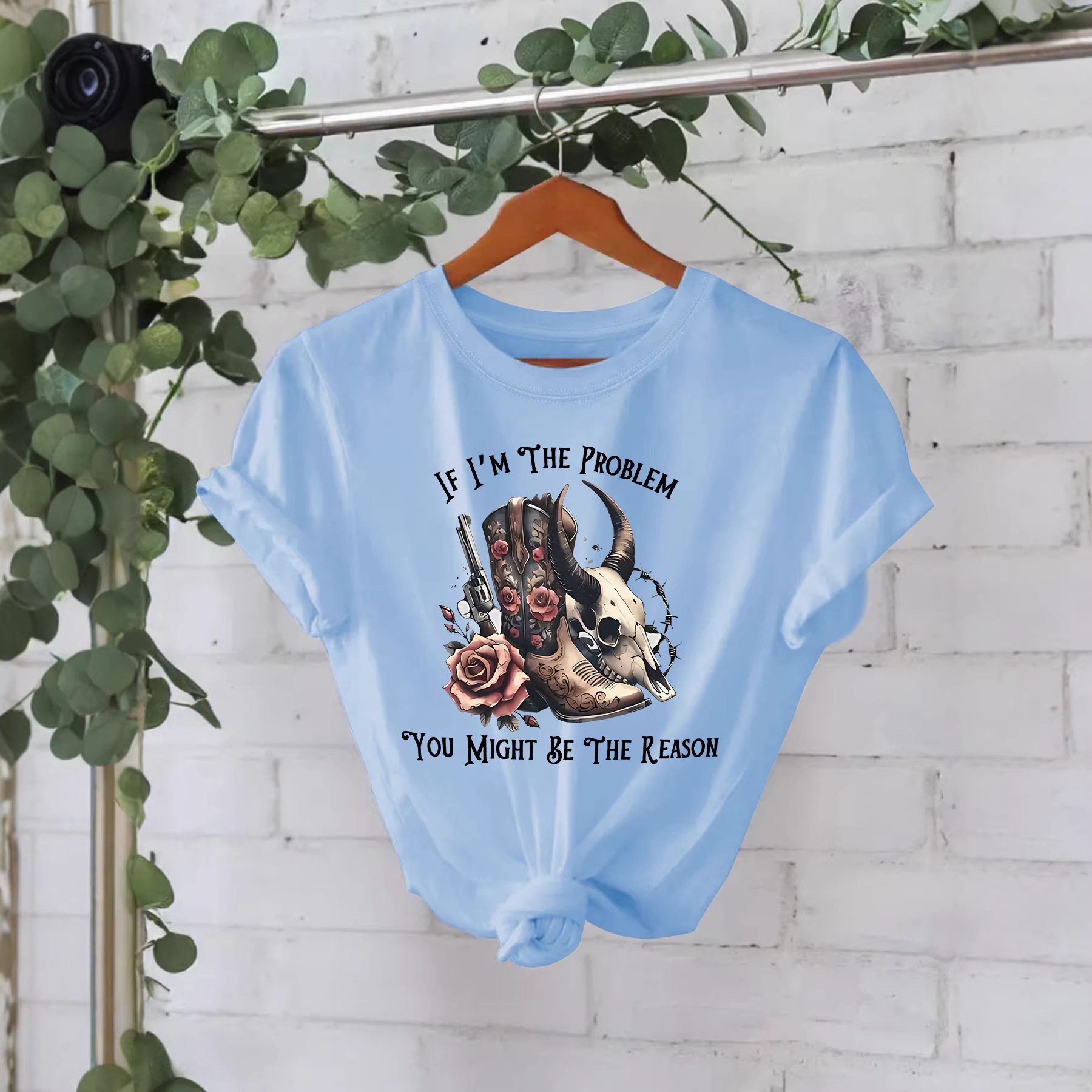 European and American Style In-Stock "If I'M the Problem, You Might Be the Reason" Slogan Printed Comfortable Pure Cotton T-Shirt