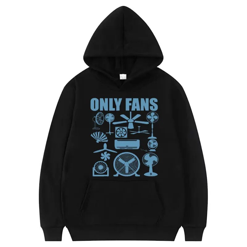 Interesting Fan-Only Meme Hoodies, Trendy Graphic Sweatshirts for Men and Women, High-Quality Fashion Apparel for Autumn and Winter Interesting Fan-Only Meme Hoodies, Trendy Graphic Sweatshirts for Men and Women, High-Quality Fashion Apparel for Autumn and Winter
