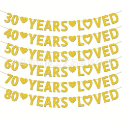 30 40  70 80Years Loved爱心生日派对横幅拉旗 节日派对装饰道具