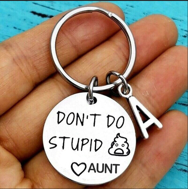 2023 Joyas transfronterizas DON'T DO STUPID Acero inoxidable Llavero de marca redonda A-Z26 alfabeto accesorios