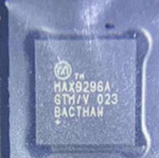 ԭ�S����MAX9296AGTM/V+T�zӡMAX929������/�⴮��ȫ��ԭ�b