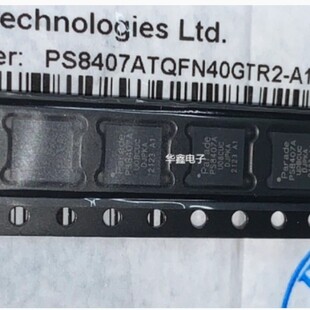 PS8407A 8402ATQFN40GTR2-A1 PS8409A A1 PS8409AQFN48GTR2-A0