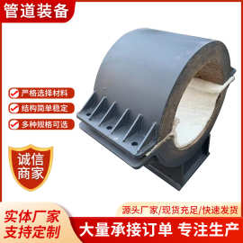 全管夹高效蛭石隔热固定管托蒸汽管道绝热滑动支托导向管托支座墩