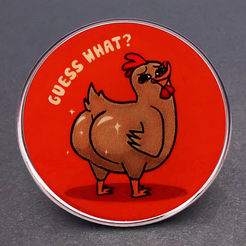Adivina qué broche trasero de pollo divertido de dibujos animados pin insignia de aleación de metal insignia Accesorios