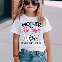 外贸夏季女童 “妈妈和女儿一生挚友”创意字母印花T恤  宽松休闲