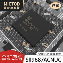 SII9687ACNUC  ��Ƶ�ӿ�оƬ ԭװ��Ʒ�ֻ�