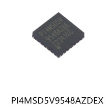 PI4MSD5V9548AZDEX QFN-24ԭ�b���l���ʷŴ���оƬ���Ԫ�����NƬ