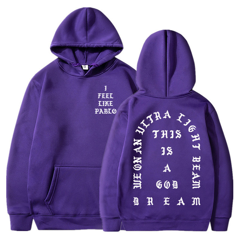 I Feel Like Pablo Hoodies Men Fashion Letter Graphic Printed