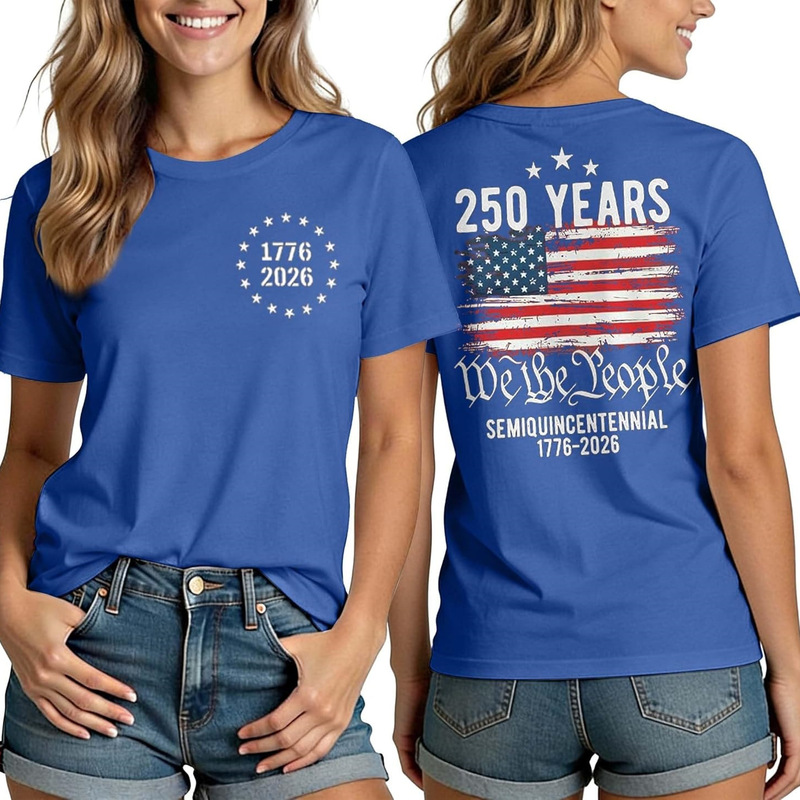 Cross-Border European Size 250Th Anniversary American Shirt Women's July 4Th T-Shirt Patriotic Shirt 250 Years of America Cross-Border European Size 250Th Anniversary American Shirt Women's July 4Th T-Shirt Patriotic Shirt 250 Years of America