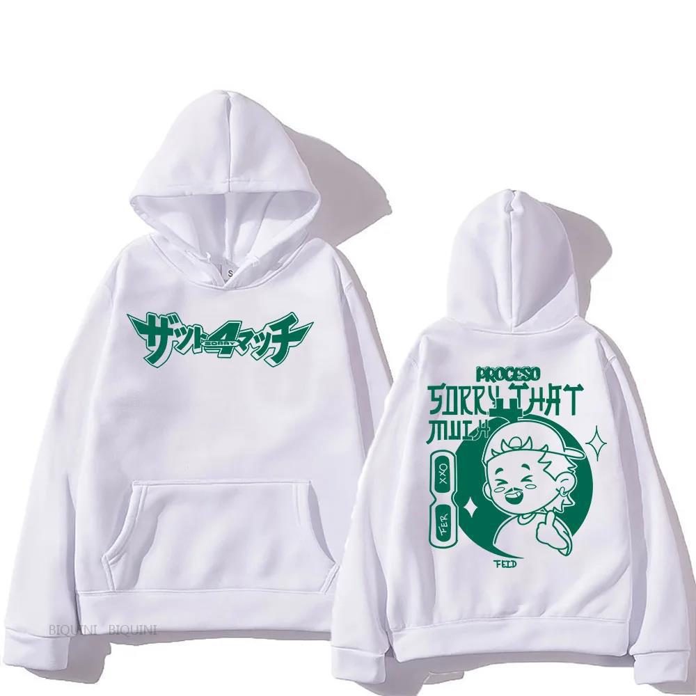 Frexxo Feid SORRY 4 THAT MUCH Hoodies Fleece Fall Winter Lon