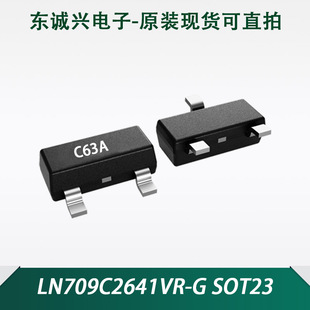 ����LN709C2641VR-G �͹���늉��z�yоƬ�zӡC63A���bSOT23��ֱ��