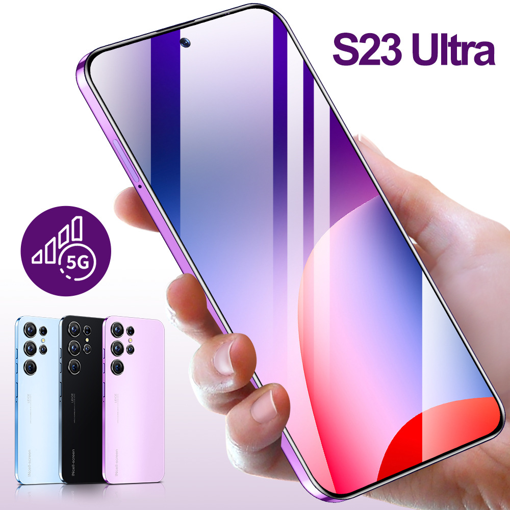 Mobile Phone S23Ultra 7.3inch Large Screen Android 16+1Tb Smart Full-Network Global Universal Model in Stock for Immediate Delivery