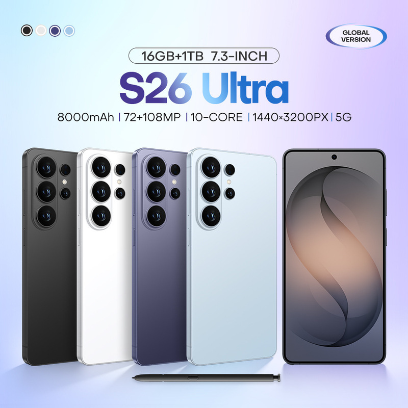 Cross-Border Hot-Selling S26 Ultra Android Large-Screen Smartphone, Direct Sales from the Source Manufacturer, Tk/Temu Dropshipping Cross-Border Hot-Selling S26 Ultra Android Large-Screen Smartphone, Direct Sales from the Source Manufacturer, Tk/Temu Dropshipping