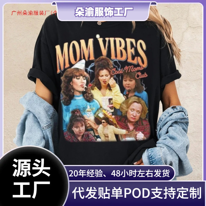 Cross-Border European Size 90S Mom Vibes Shirt, Cool Mom Club T-Shirt, Funny Mom Life T-Shirt