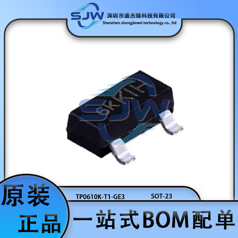 TP0610K-T1-GE3 丝印6K 贴片封装SOT-23 P沟道 场效应管 MOS管60V