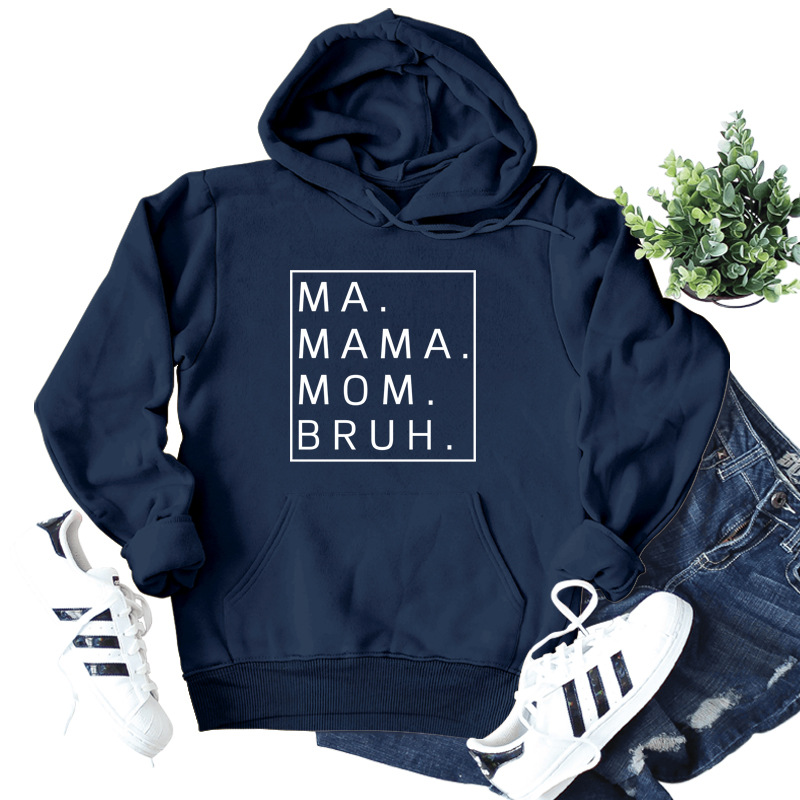 Amazon deseo transfronterizo europeo y americano Comercio exterior MA MAMA mamá Bruh carta impresión casual suéter con capucha