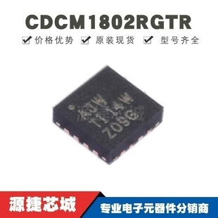 CDCM1802RGTR �NƬQFN-16 �zӡAJW �r�R���_�� ȫ��ԭ�b��Ʒ