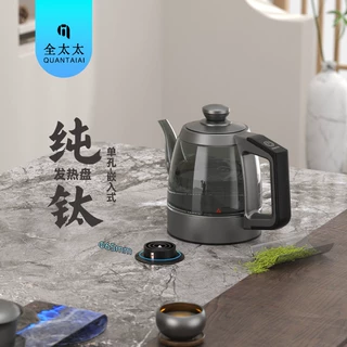 全太太高鹏玻璃钛底部自动上水单孔嵌入式烧水壶茶台泡茶专用水壶