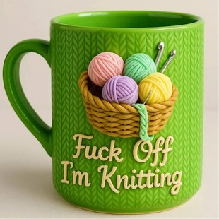 �羳�¿�Fuck Off I'm Knitting Mug��ë�¿�ʽ�R�˱�