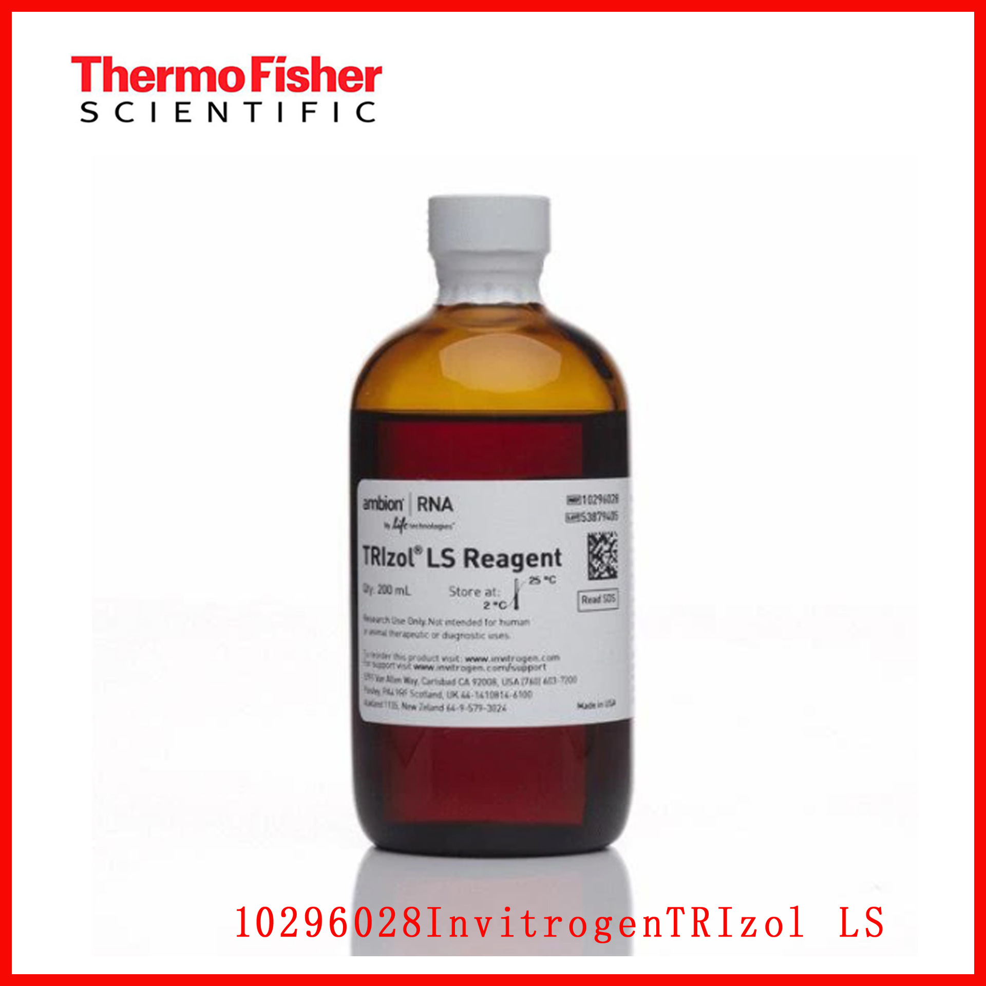 赛默飞10296-028Invitrogen?TRIzol? LS Reagent，200ML