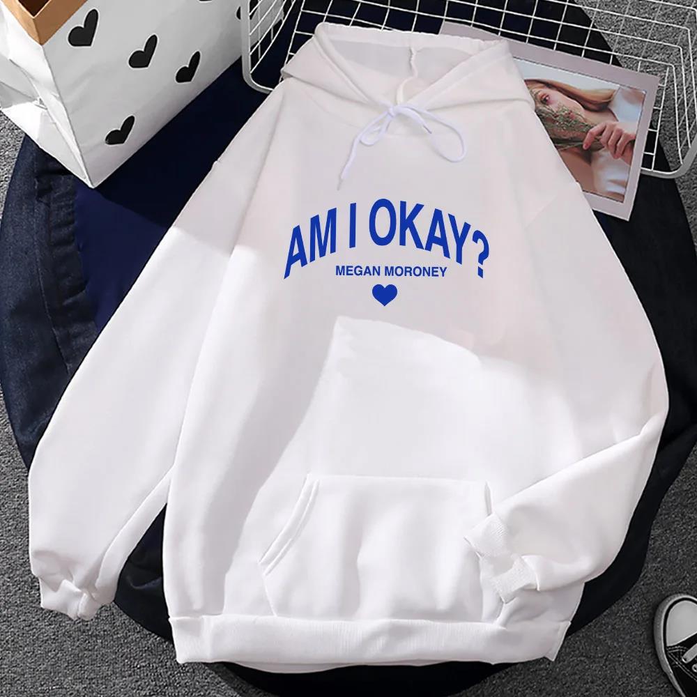 Megan Moroney Am I Okay Hoodies Long Sleeve Casual Men