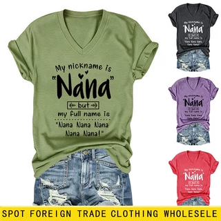 My nickname is Nana 2欧美跨境外贸现货印花短袖休闲宽松女士T桖