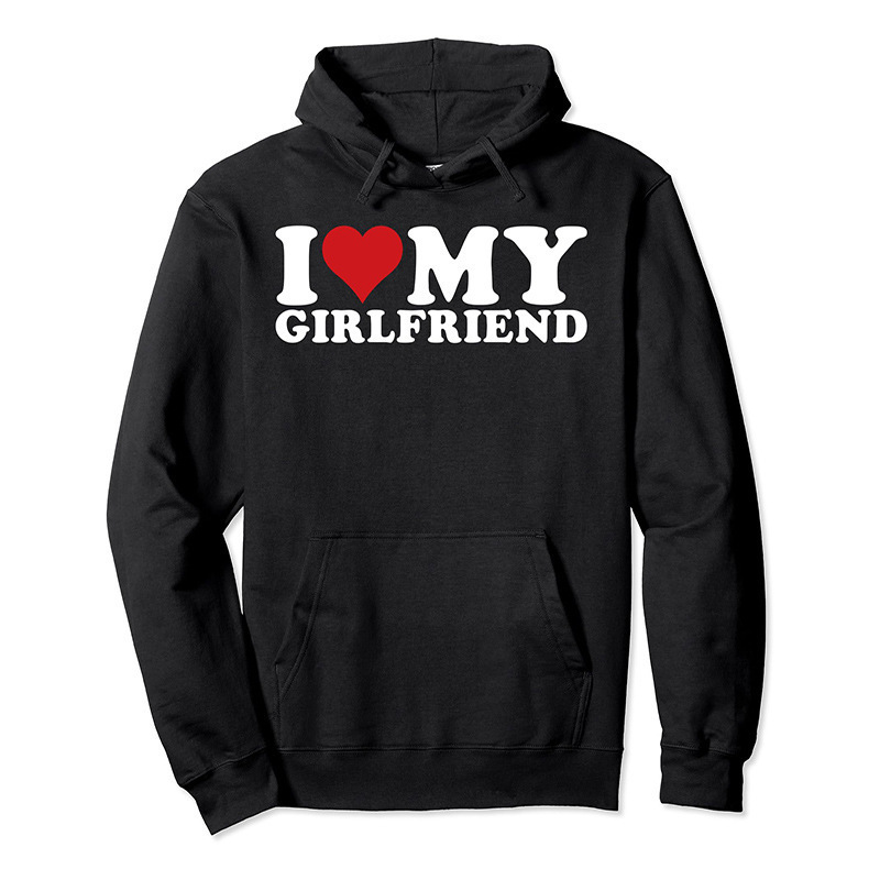 I LOVE MY GIRLFRIEND Love Printed Hooded Sweater Cross-border Hot Selling Casual Loose Pullover I LOVE MY GIRLFRIEND Love Printed Hooded Sweater Cross-border Hot Selling Casual Loose Pullover