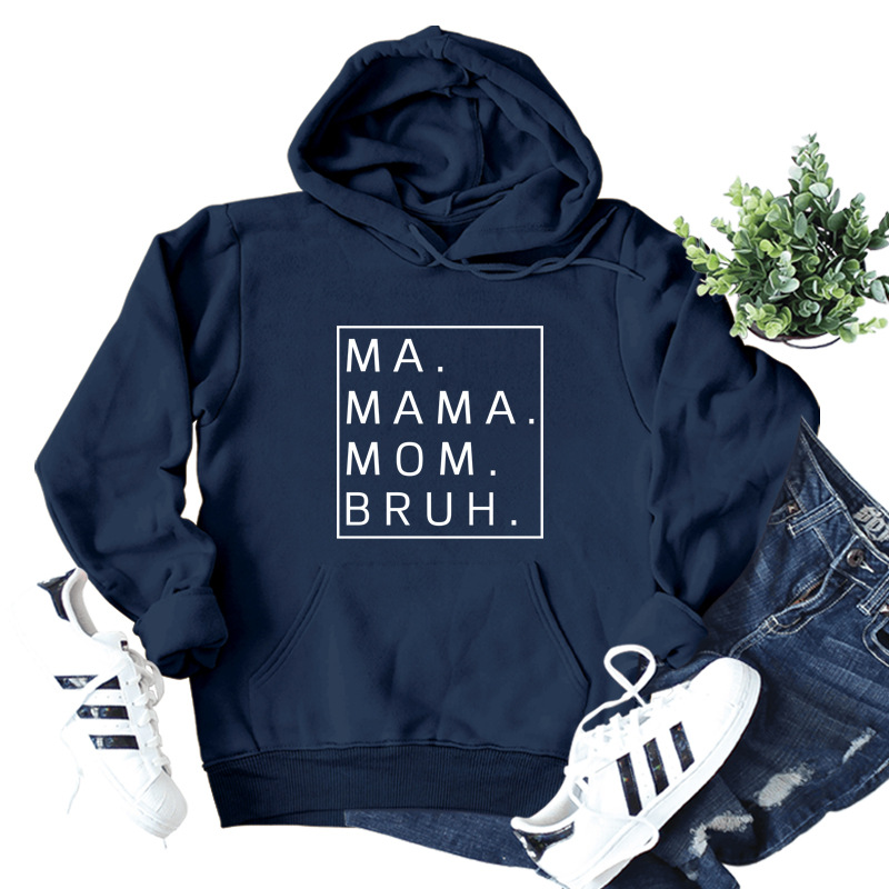 Amazon deseo transfronterizo europeo y americano Comercio exterior MA MAMA mamá Bruh carta impresión casual suéter con capucha