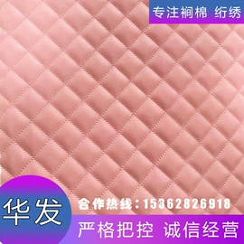 绗缝加工;纺织填充物;涤纶面料