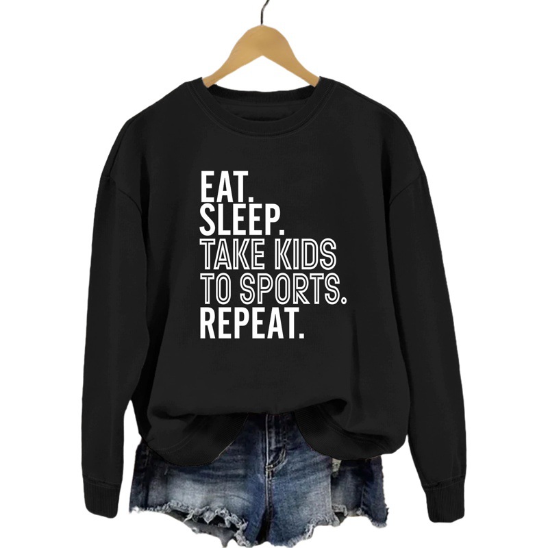 Amazon eBay estación independiente transfronteriza EAT SLEEP TAKE KIDS impreso suéter de cuello redondo casual de manga larga