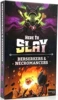 Here to SLAY Here Fighting Expansion 2