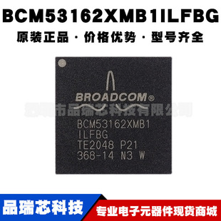 BCM53162XMB1ILFBG ���bBGA�o����IC΢����������оƬ��BOM���