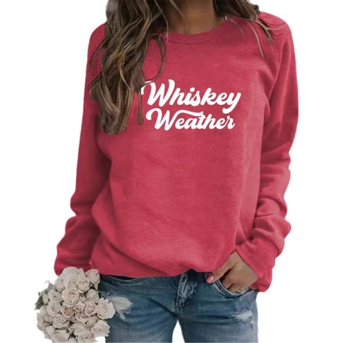 Whiskey Weather Letter Casual Crew Neck Long Sleeve Sweatshirt Loose Sporty Fashion Base Shirt for Women