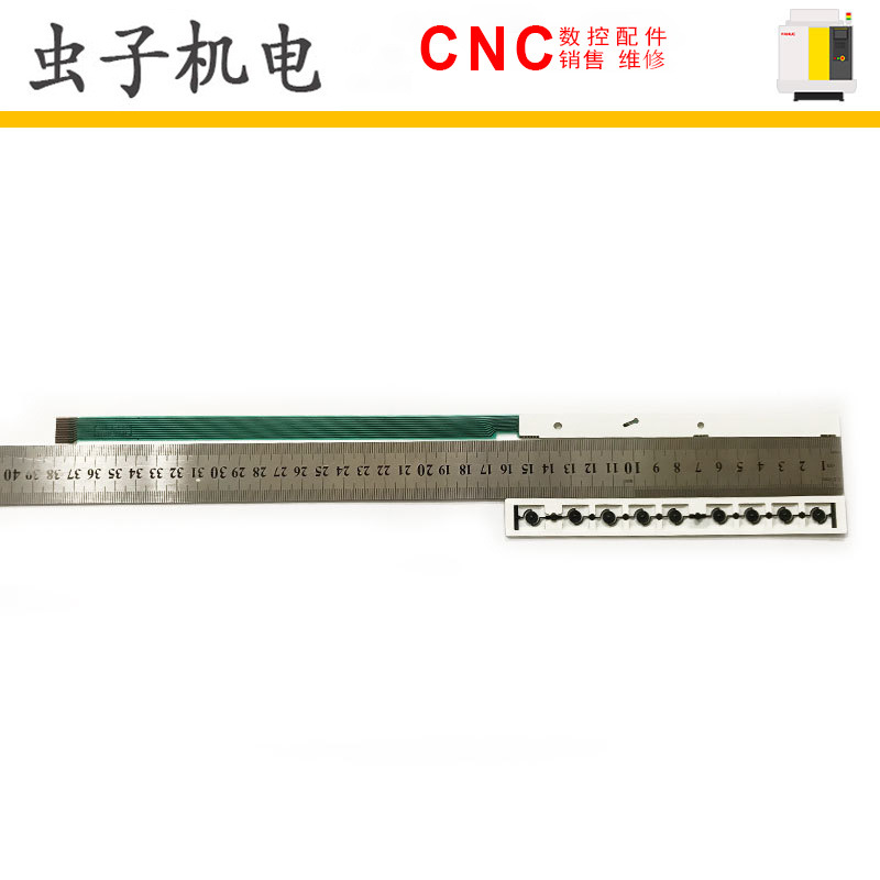 FANUC发那科9按键条+膜台产全新原装大量现货限时打折