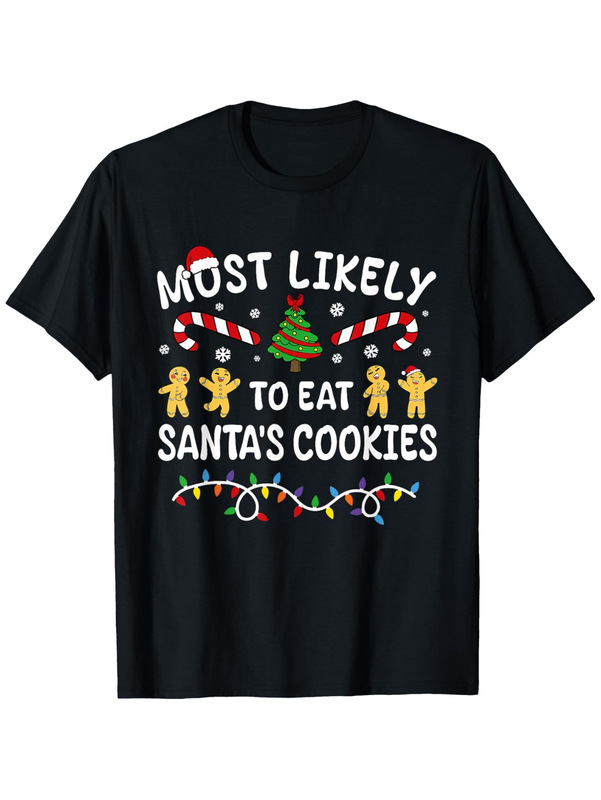 The Most Likely to Eat Santa Christmas Family Matching T-Shirt, Suitable for Unisex Casual Round Neck