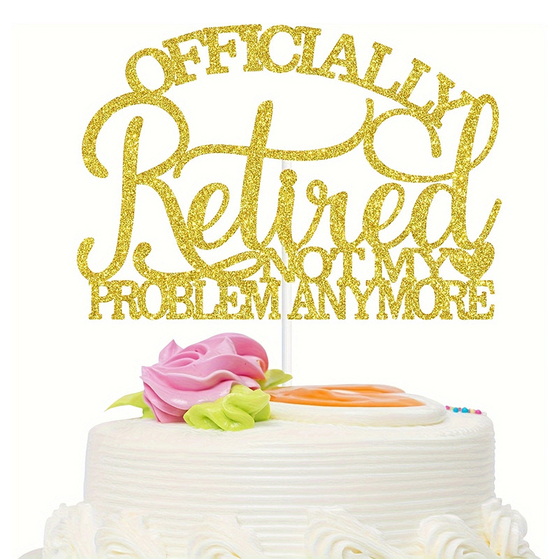 Officially Retired Happy Retirement Cake Account official retirement theme party decorative plug -in 4