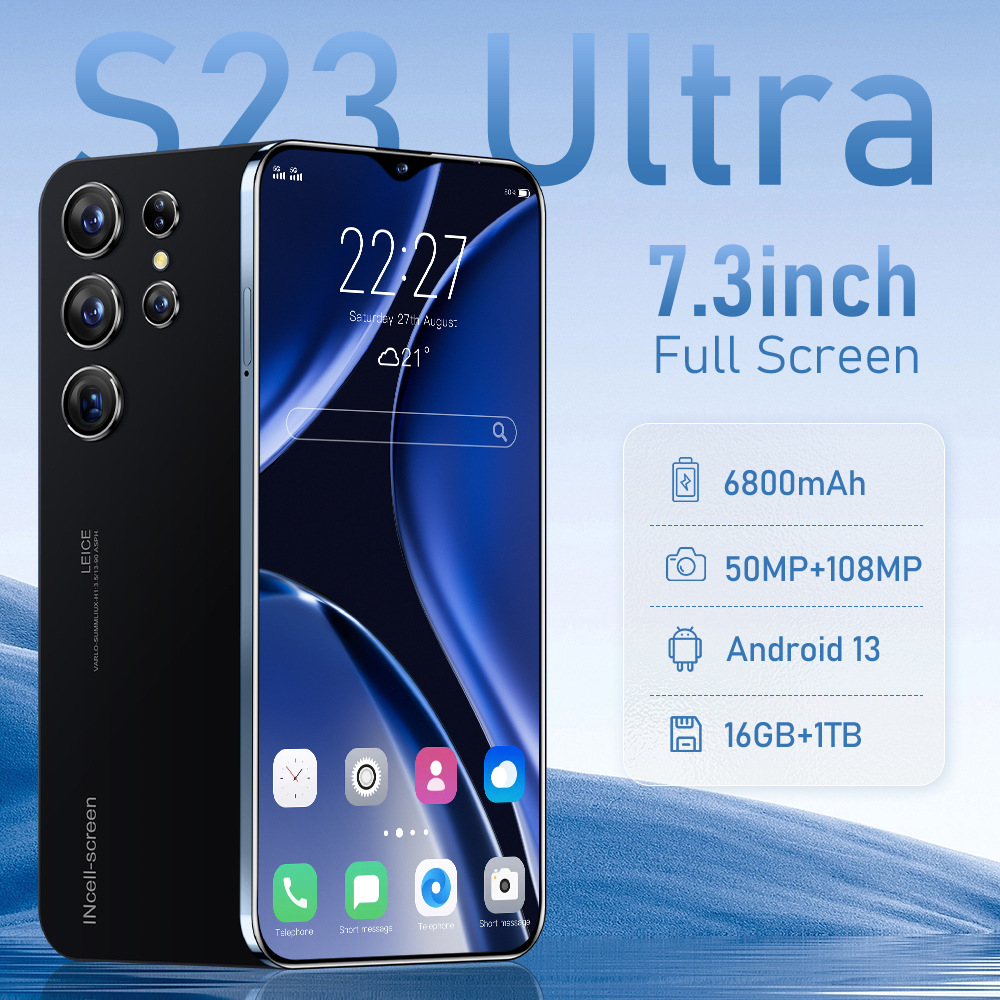 Cross-Border Popular Smart 5g Mobile Phone S23Ultre Manufacturer Spot 7.3-Inch 16+1t Brand New Android Mobile Phone Dropshipping