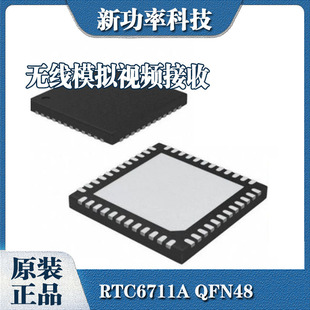 ԭ�bRTC6711A  RTCAQFN-48�o��ģ�Mҕ�l����оƬ�հl���͹���